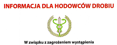 Informacje dla hodowców drobiu.